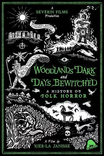 Woodlands Dark and Days Bewitched: A History of Folk Horror