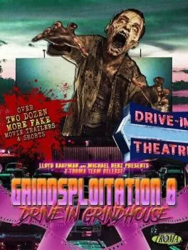 Drive-In Grindhouse Drive-In Grindhouse