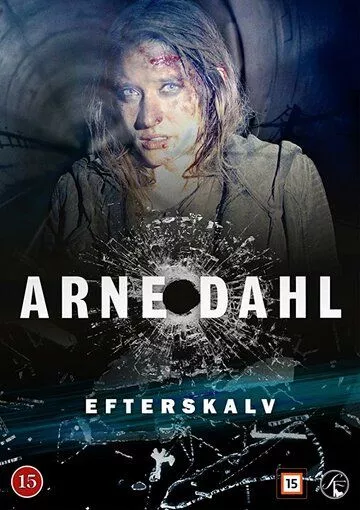 Arne Dahl: Efterskalv Arne Dahl: Efterskalv
